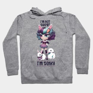 I'm Not Short, I'm Dinky - Cute Kawaii Chibi Bunny Girl Hoodie